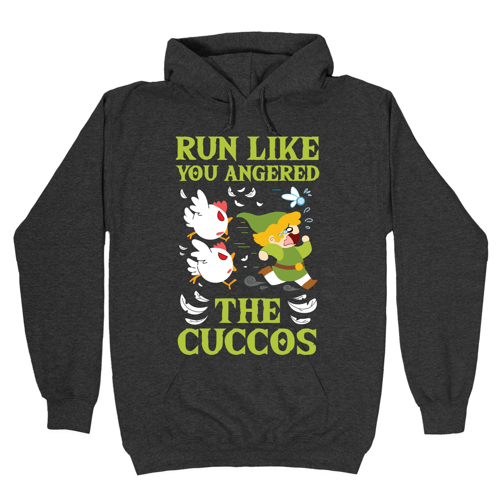 Run Like You Angered The Cuccos Hoodie